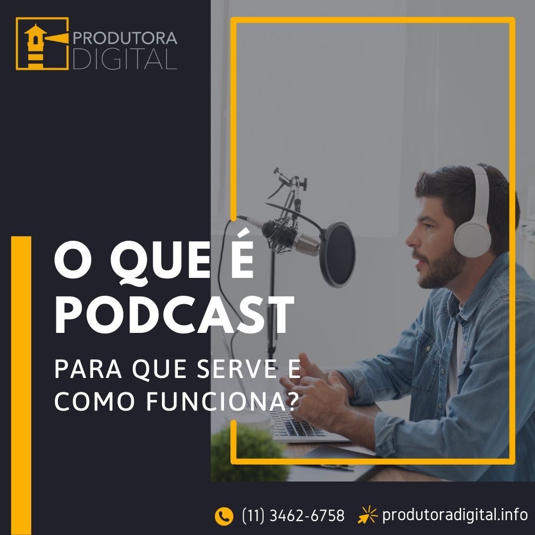 O Que é Podcast